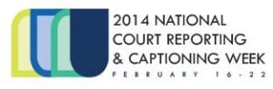 National Court Reporting Captioning Week