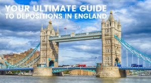 Ultimate Guide to Depositions in England